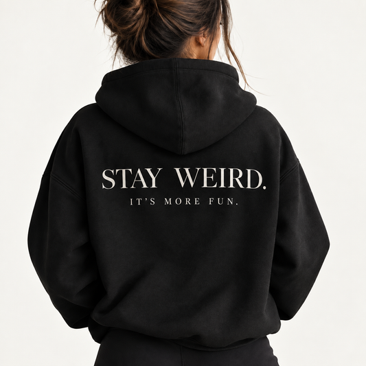 STAY WEIRD - hoodie premium Black L'ATELIER 514, vue de dos avec message imprimé