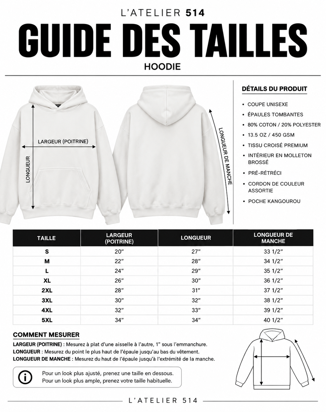 Guide des tailles du hoodie premium heavyweight 450 GSM pour homme L’ATELIER 514.